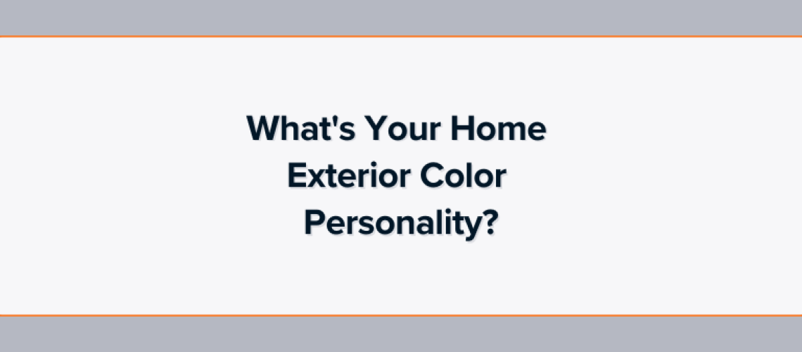 Discover Your Home Exterior Color Personality with Our Quiz!