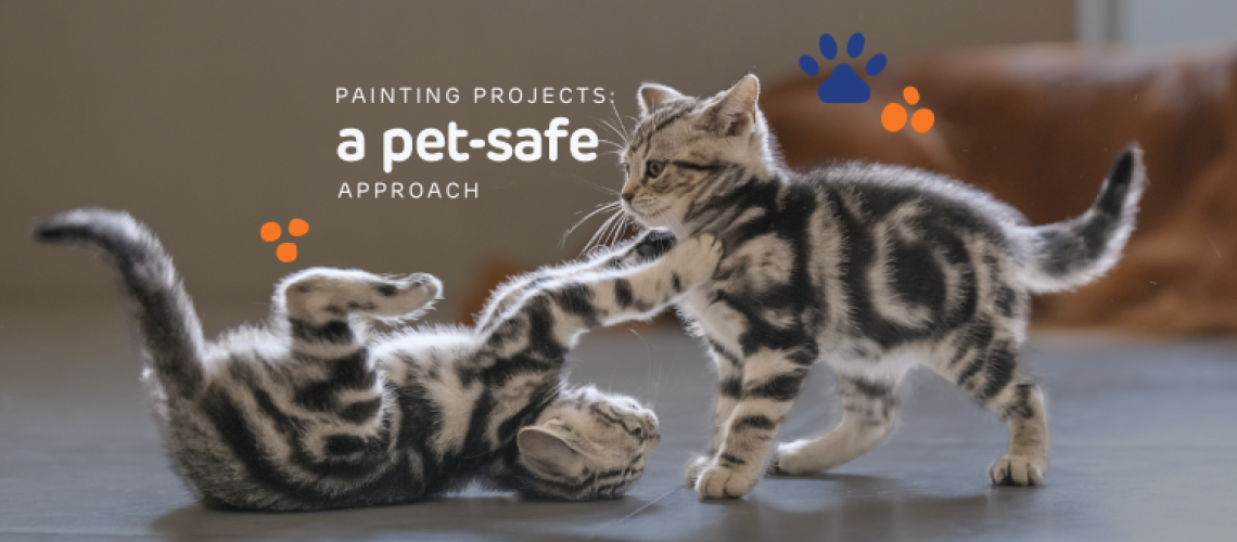 Painting Projects_ A Pet-Safe Approach