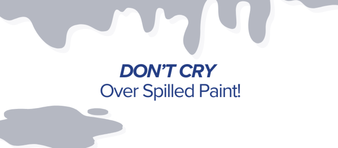 Quick Tips for Paint Stain Removal_ Don't Cry Over Spilled Paint!