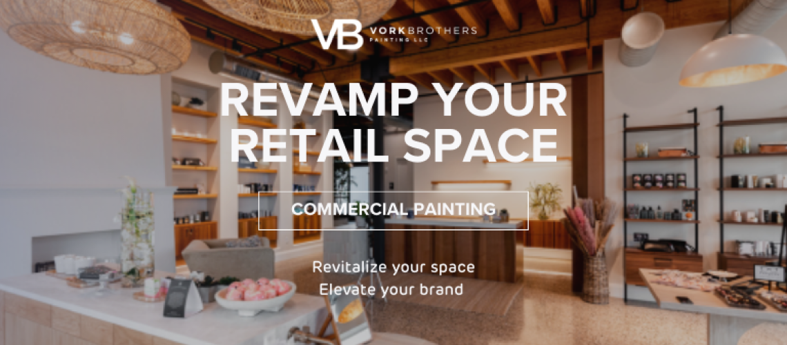 Revamp Your Retail Space Commercial Painting for Shops and Boutiques (1)